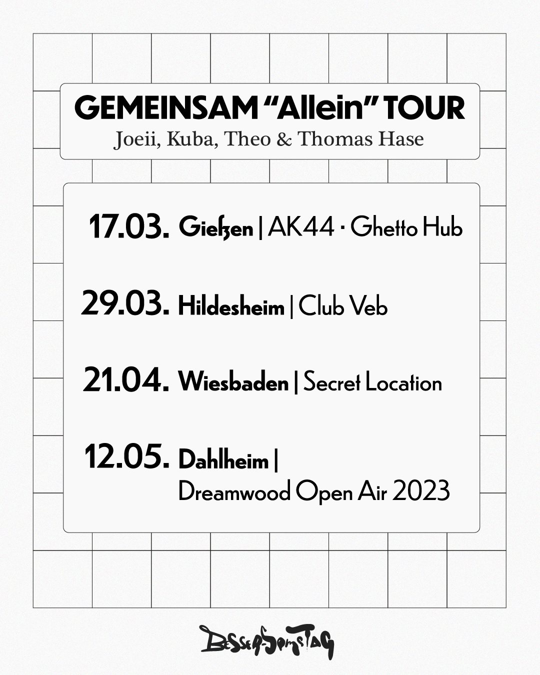 Tour dates poster: Giessen, Hildesheim, Wiesbaden, Dahlheim